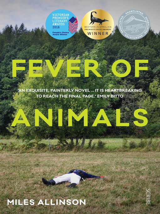 Title details for Fever of Animals by Miles Allinson - Available